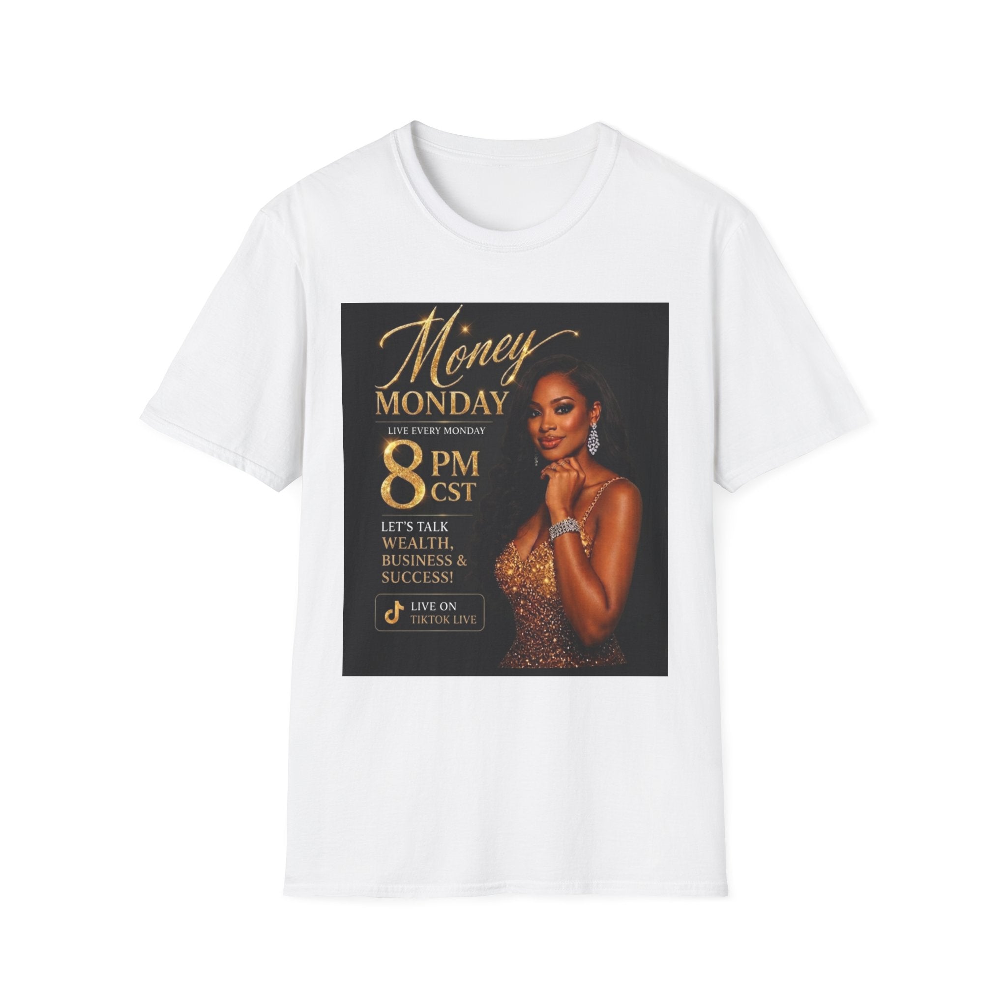 Money Monday Event T-Shirt — "Soft Life, Smart Money" Motivational Tee