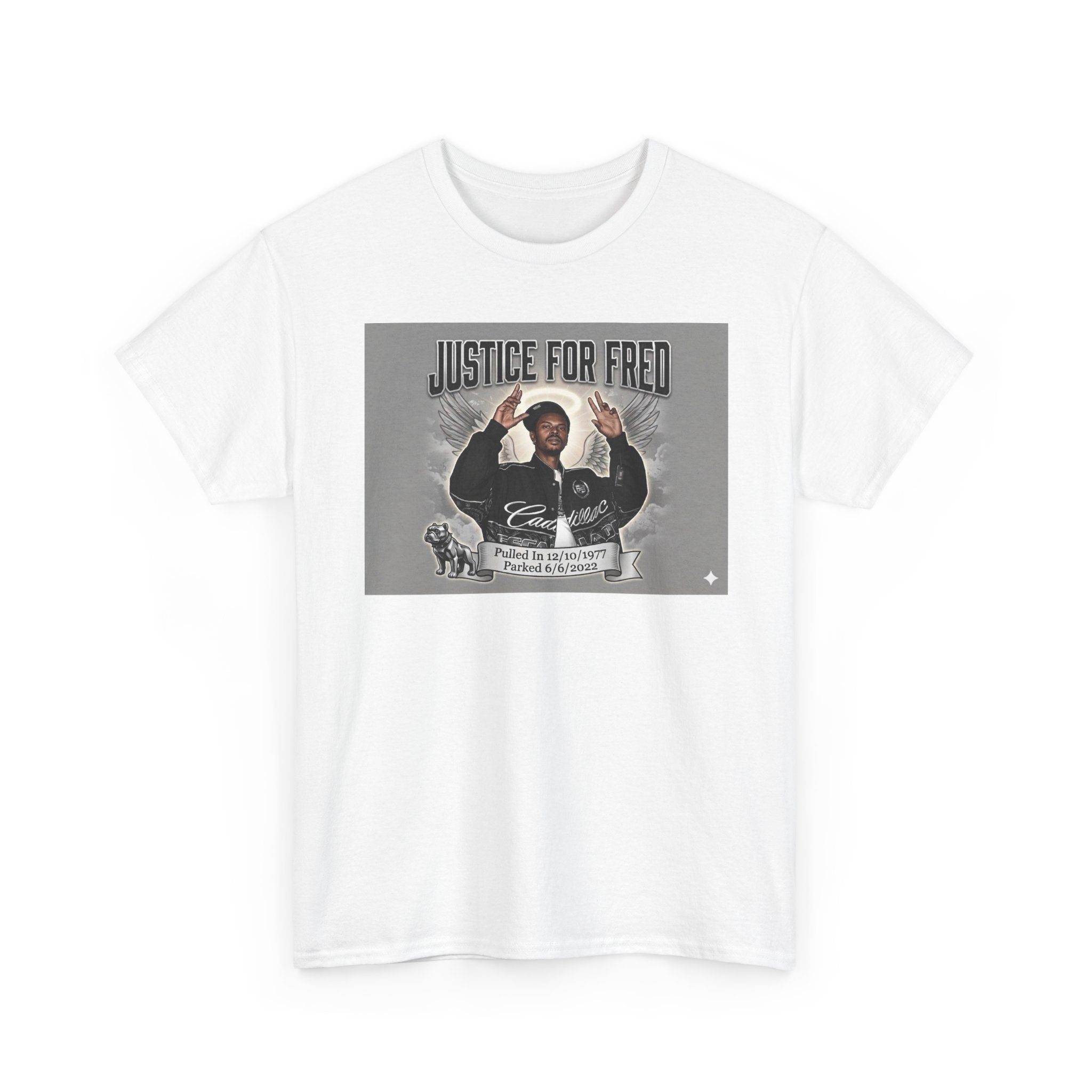 Justice for Fred T‑Shirt — Memorial Graphic Tee
