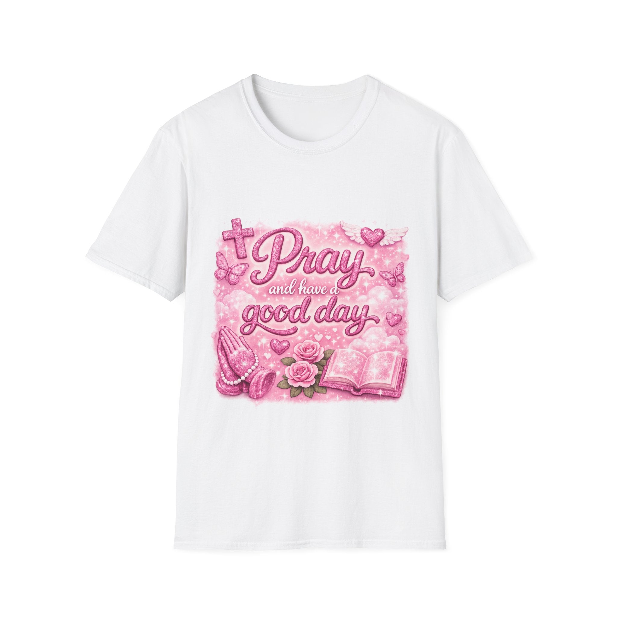 Pray and Have a Good Day T-Shirt — Pink Christian Faith Graphic Tee
