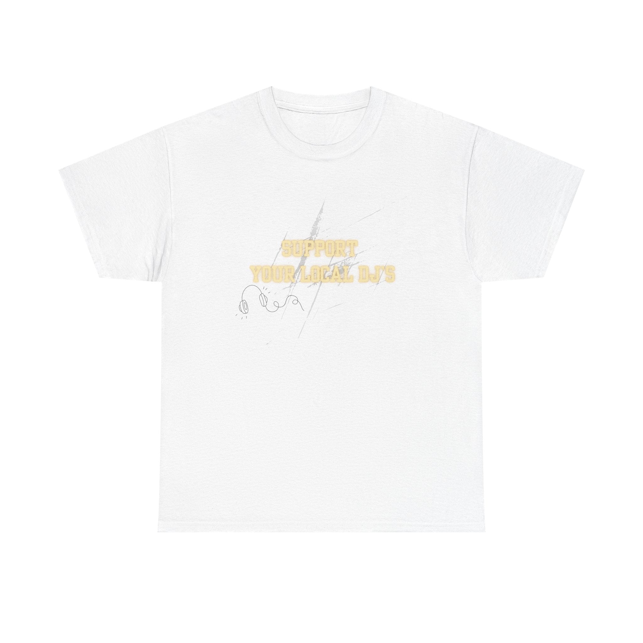 Support Your Local Dj's' White Tee — Vintage Script Cotton T-Shirt