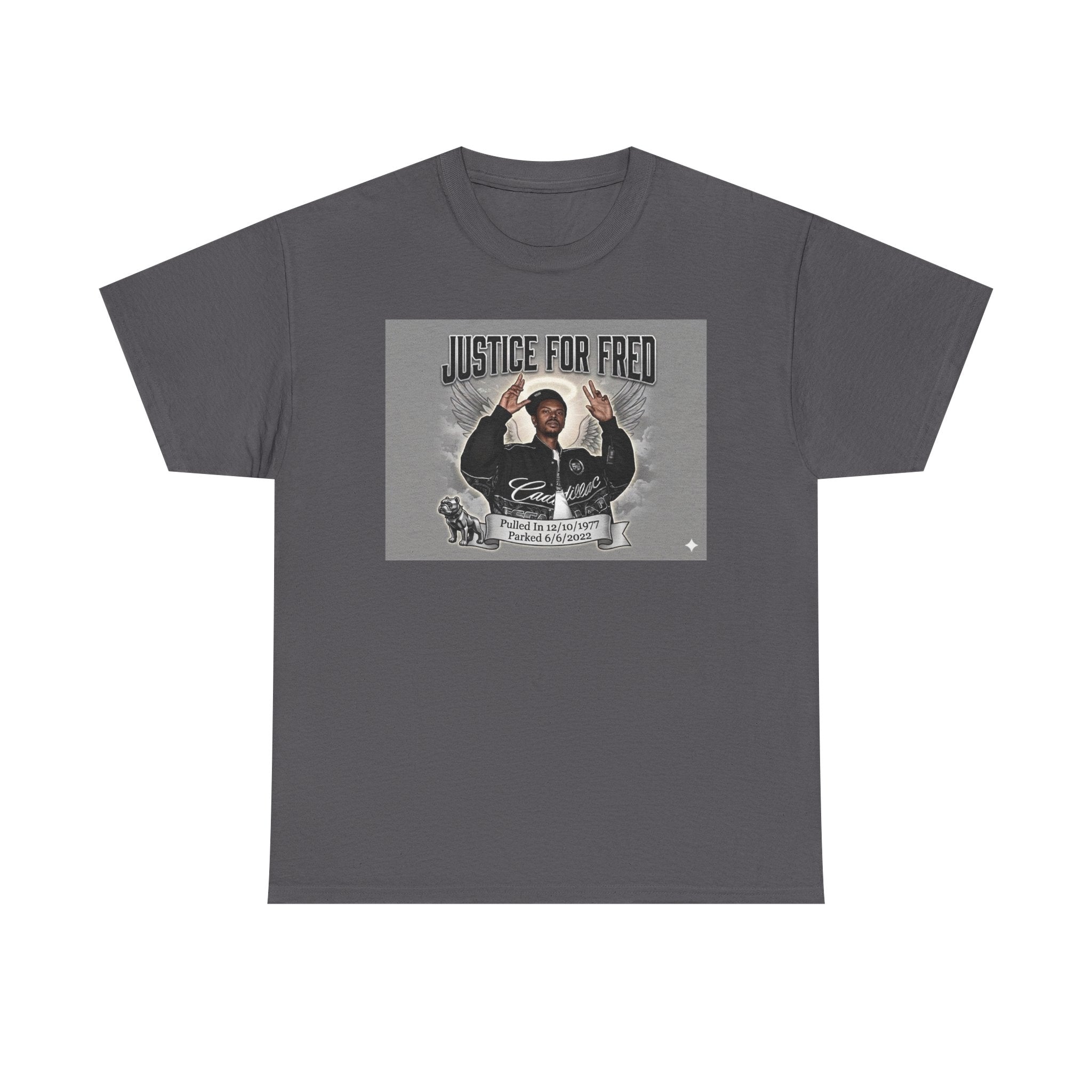 Justice for Fred T‑Shirt — Memorial Graphic Tee