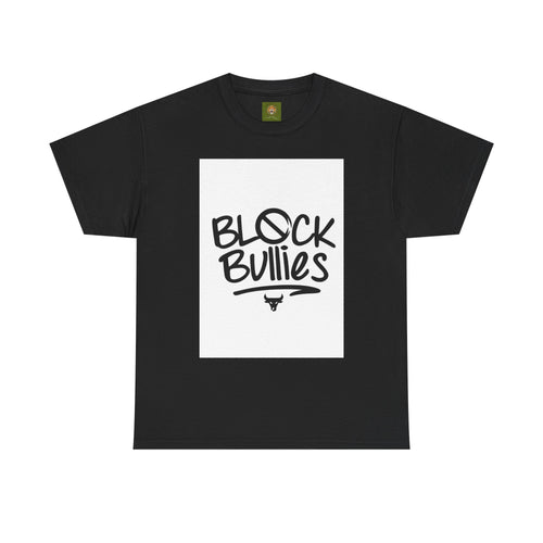 Block Bullies T-Shirt — Anti-Bullying Graphic Tee