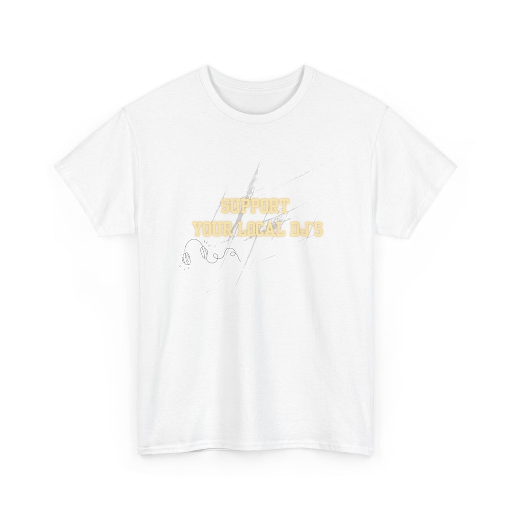 Support Your Local Dj's' White Tee — Vintage Script Cotton T-Shirt