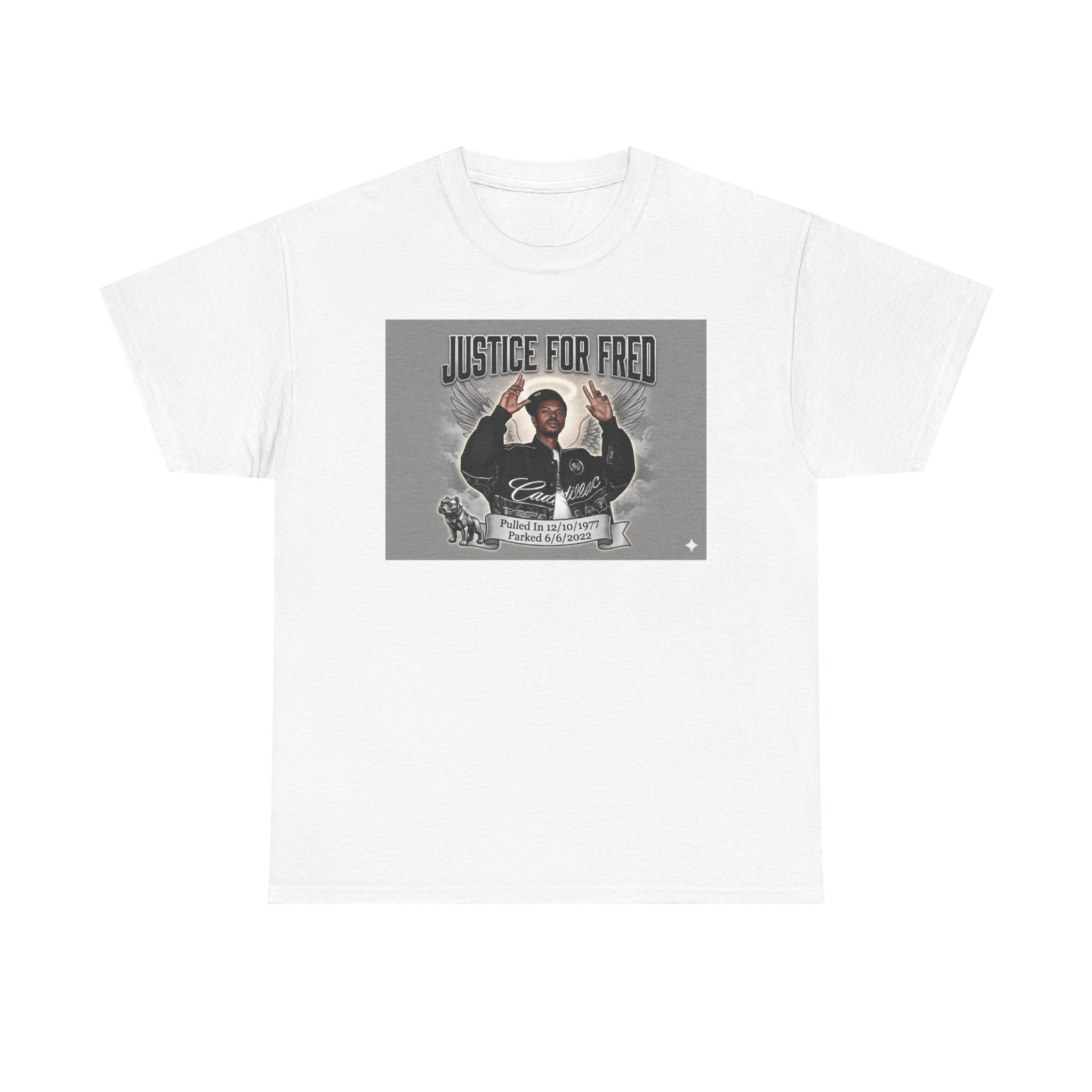 Justice for Fred T‑Shirt — Memorial Graphic Tee