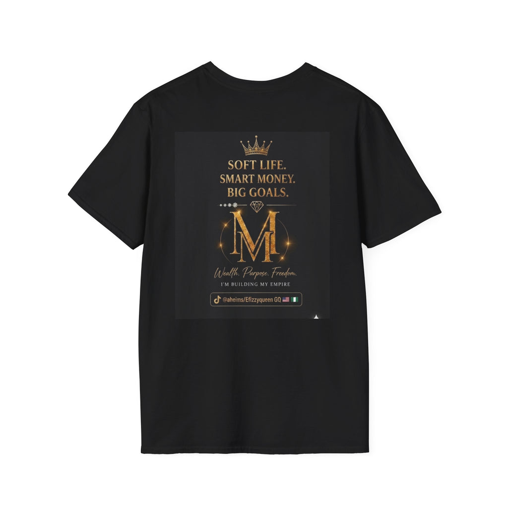 Money Monday Event T-Shirt — "Soft Life, Smart Money" Motivational Tee